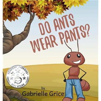 Do Ants Wear Pants - 1