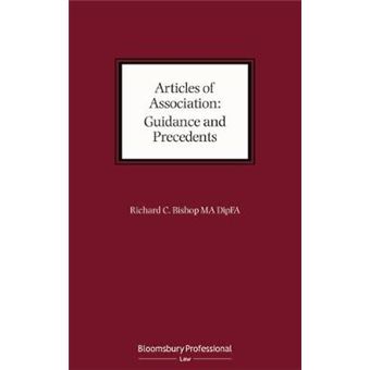 Articles Of Association Guidance And Precedents Directors' Handbook Series - 1