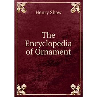 The Encyclopedia of Ornament - 1