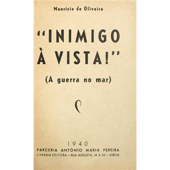 Inimigo à vista! (a guerra no mar). [2 obras] - 1