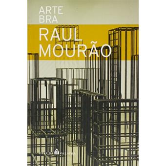 Raul Mourao. Arte Bra - 1