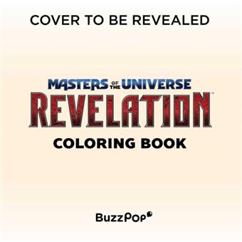 Masters Of The Universe Revelation Official Coloring Book Essential Gift For Fans - 1