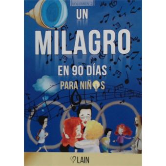 Un Milagro En 90 Días Para Niños - 1