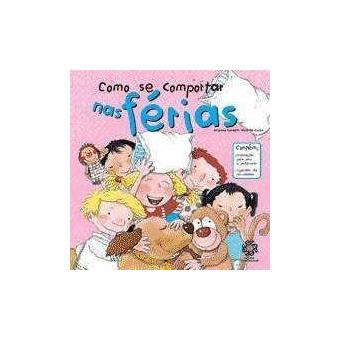 Como Se Comportar nas Férias - 1