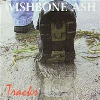 Wishbone Ash - Tracks - 1