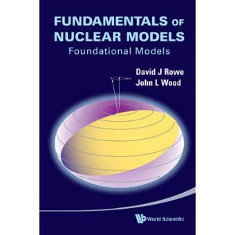 Fundamentals of Nuclear Models - Foundational Models - Paperback - 2006 - 1