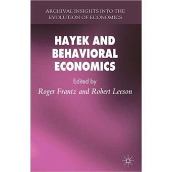 Hayek and Behavioral Economics - Hardback - 2013 - 1