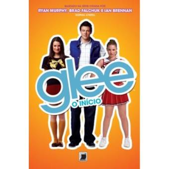Glee. O Início - 1