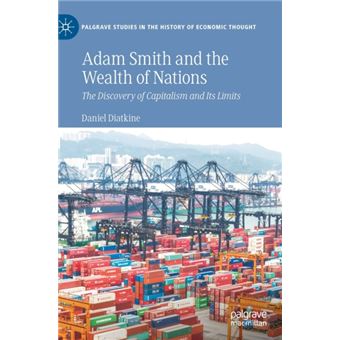 Adam Smith And The Wealth Of Nations - 1