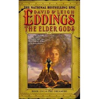 The Elder Gods: Book One Of The Dreamers - 1