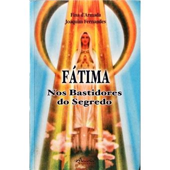 Fátima, nos bastidores do segredo. - 1