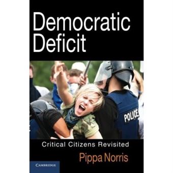Democratic Deficit: Critical Citizens Revisited - 1