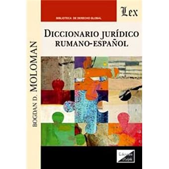 Diccionario Jurídico Rumano-Español - 1