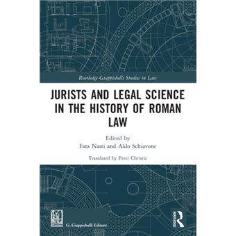 Jurists And Legal Science In The History Of Roman Law By Taylor & Francis Ltd - 1
