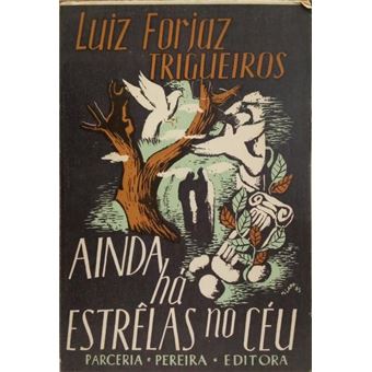 Ainda há estrêlas no céu. [ded. autor] - 1