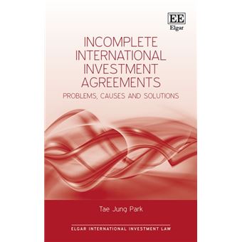 Incomplete International Investment Agreements - 1