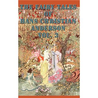 The Fairy Tales Of Hans Christian Anderson Vol - 1