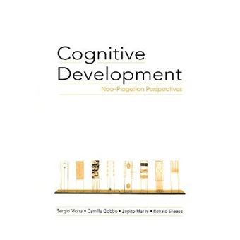 Cognitive Development - Neo-Piagetian Perspectives - Hardback - 2007 - 1
