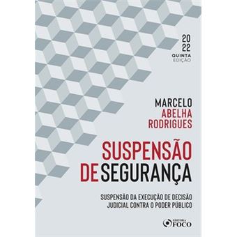 Suspensão De Segurança - 5ª Ed - 2022 - 1