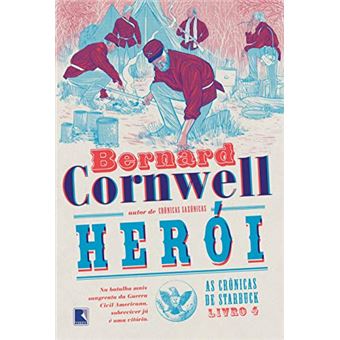 Herói (Vol. 4 as Crônicas de Starbuck) - 1