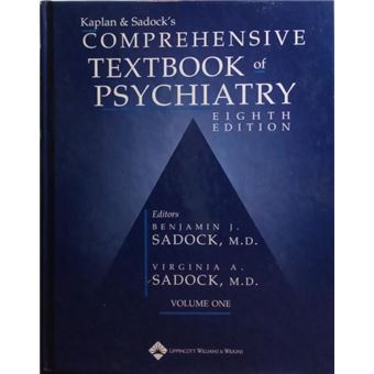 Kaplan & sadock's: comprehensive textbook of psychiatry. [2 vols.] - 1