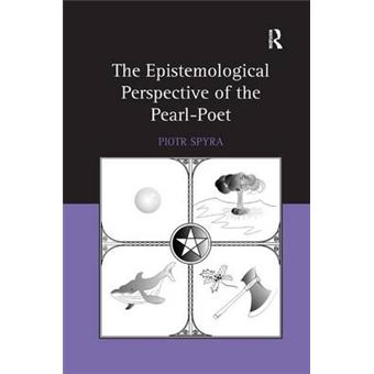The Epistemological Perspective of the Pearl-Poet - Hardback - 2014 - 1