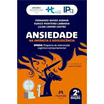 Ansiedade Na Infância E Adolescência Spada: Programa De Intervenção Cognitivo - Comportamental - 1