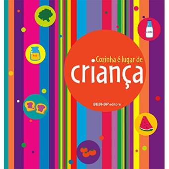 Cozinha É Lugar de Criança - 1