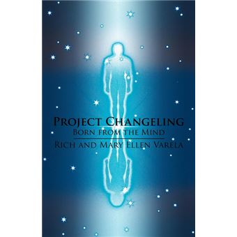Project Changeling - Born from the Mind - Paperback / softback - 2010 - 1