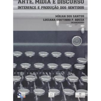 Arte : Mídia e Discurso - 1