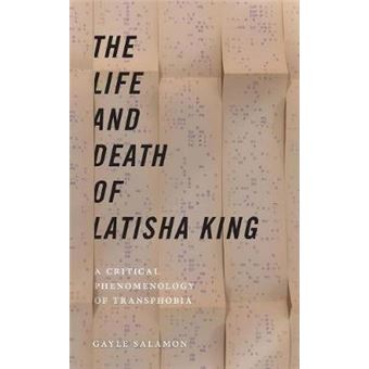 The Life And Death Of Latisha King A Critical Phenomenology Of Transphobia 10 Sexual Cultures - 1