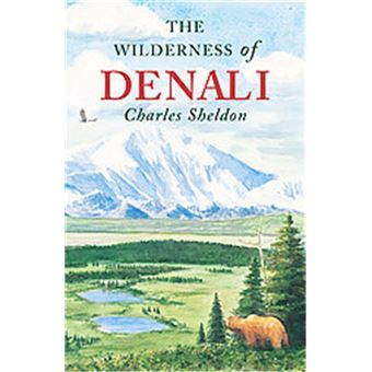 The Wilderness Of Denali - 1