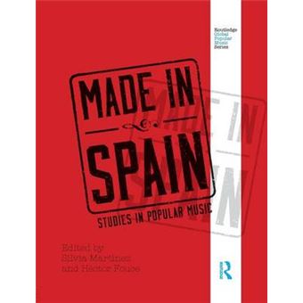 Made in Spain - Studies in Popular Music - Paperback - 2015 - 1