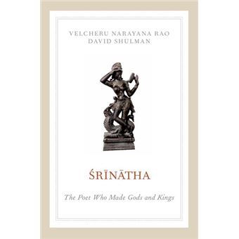 Srinatha - The Poet Who Made Gods and Kings - Hardback - 2012 - 1