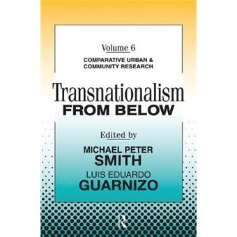 Transnationalism From Below Comparative Urban And Community Research - 1