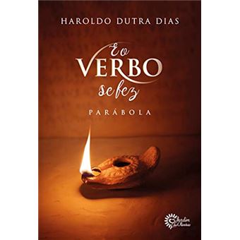 E o Verbo Se Fez Parábola - 1