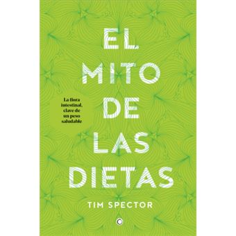 El Mito De Las Dietas - 1