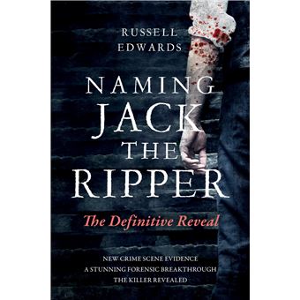 Naming Jack the Ripper: The Definitive Reveal - 1