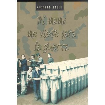 Mi Mama Me Viste Para La Guerra - 1