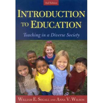 Introduction to Education - Teaching in a Diverse Society - Paperback - 2004 - 1