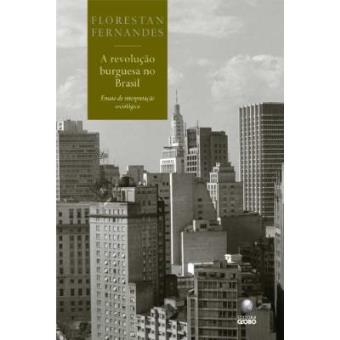 A Revolução Burguesa No Brasil - 1