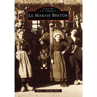 Le Marais Breton - Tome I - 1