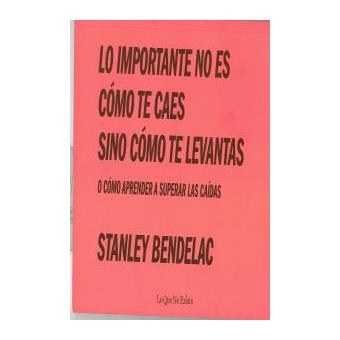 Lo importante no es cómo te caes sino cómo te levantas O cómo aprender - 1