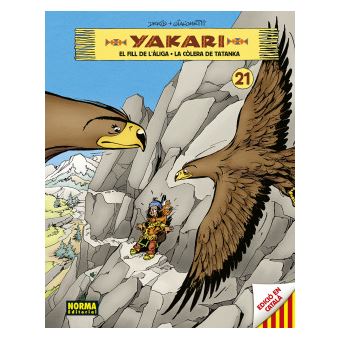 Yakari Vol 21. El Fill De L'Aliga - La Colera De Tatanka - 1