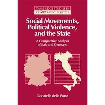 Social Movements, Political Violence, and the State - A Comparative Analysis of Italy and Germany - Paperback - 2006 - 1