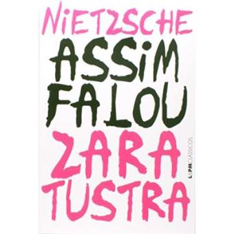 Assim Falou Zaratustra - Coleção L&Pm Clássicos - 1