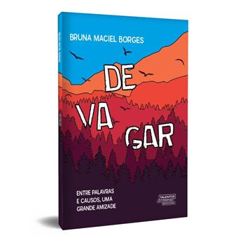 Devagar: Entre Palavras e Causos, uma Grande Amizade - 1