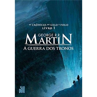 A Guerra dos Tronos : As Crônicas de Gelo e Fogo, volume 1 - 1