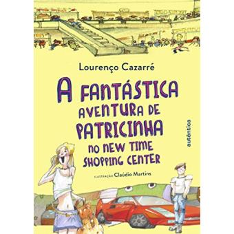 A Fantástica Aventura de Patricinha no New Time Shopping Center - 1