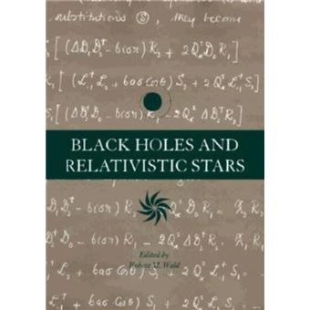 Black Holes And Relativistic Stars - 1